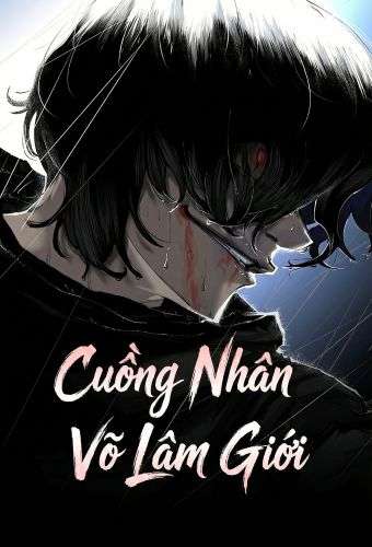 Cuồng Nhân Võ Lâm Giới